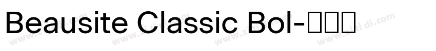 Beausite Classic Bol字体转换